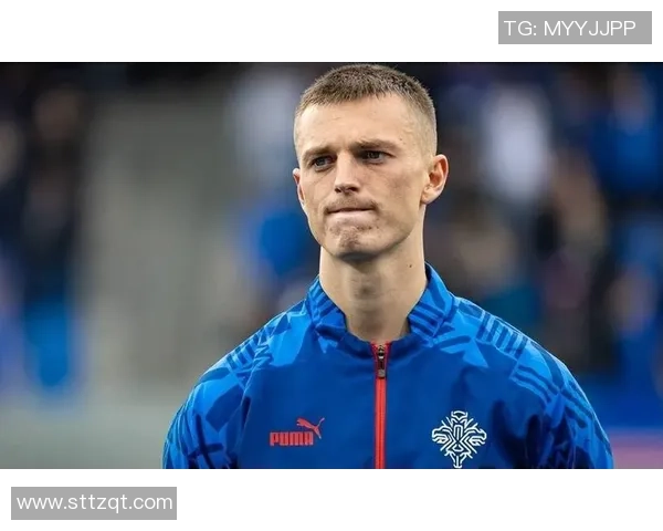 冰岛足球球星身价分析：顶尖球员市场价值及未来潜力探讨